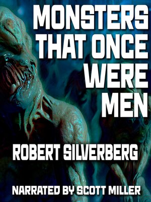 cover image of Monsters That Once Were Men